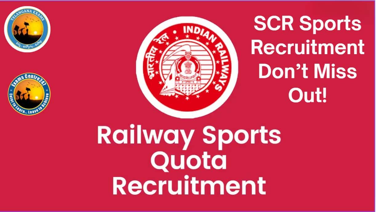SCR Sport Quota jobs - Telangana Exams South Central Railway Sports Quota Recruitment